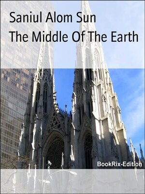 cover image of The Middle of the Earth